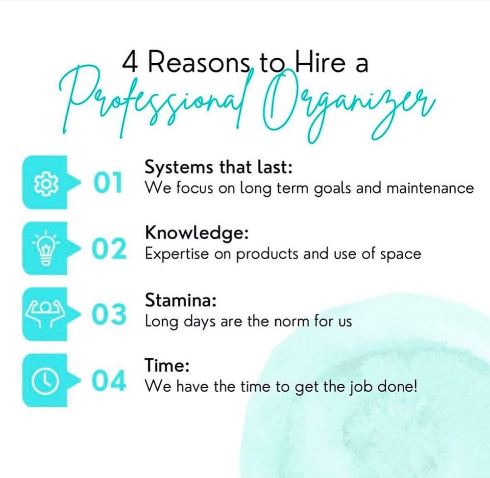 Graphic listing four reasons to hire a professional organizer